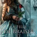 [CHRONIQUE] La fille de braises et de ronces de Rae Carson