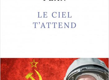 Le ciel t'attend de Grégor Péan