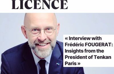 INTERVIEW DE FRÉDÉRIC FOUGERAT POUR LE MAGAZINE AMÉRICAIN LICENCE