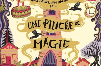 Une pincée de magie, de Michelle Harrison 