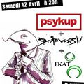 Psykup + Brainwash + Ekat - 12/04/08