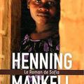 Le roman de sofia de Henning Mankell