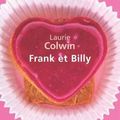 Frank et Billy - Laurie Colwin