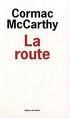 La route - Cormac McCarthy - L'olivier