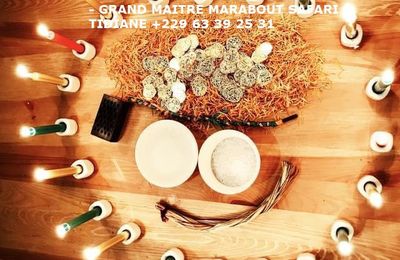 RESOUDRE UN PROBLEME DE COUPLE AVEC LE GRAND MAITRE MARABOUT SAFARI TIDIANE