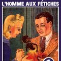 L'homme aux fétiches