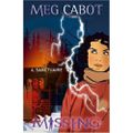 La saga Missing, T.4 " Sanctuaire ", Meg Cabot