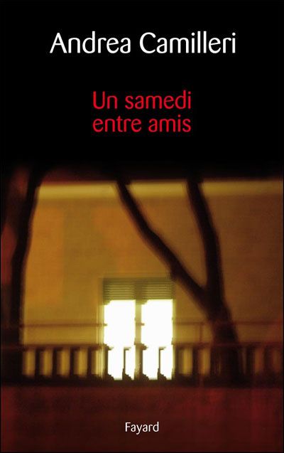 Un samedi entre amis de andrea camilleri