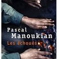 ~ Les échoués, Pascal Manoukian