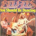 Bee Gees - You Should Be Dancing 
