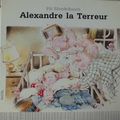 Alexandre le terreur, collection Pastel, l'école des loisirs 1998