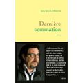 Dernière sommation (David Dufresne).