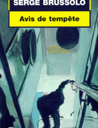 9. Avis de tempête de Serge Brussolo