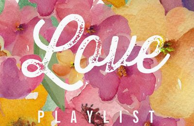 Love : Playup te propose de découvrir sa playlist qui déborde d’amour