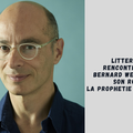 Rencontre avec Bernard Werber, un de nos auteurs français les plus lus dans le monde ! 