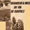 Grandeur et misère du vin de Banyuls