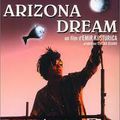 Arizona Dream d'Emir Kusturica avec Johnny Depp, Jerry Lewis, Faye Dunaway, Lili Taylor
