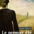 Le premier été, Anne Percin