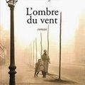 "L'ombre du vent" de Carlos Ruiz Zafon