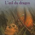 L'oeil du dragon ❉❉❉ Anne McCaffrey