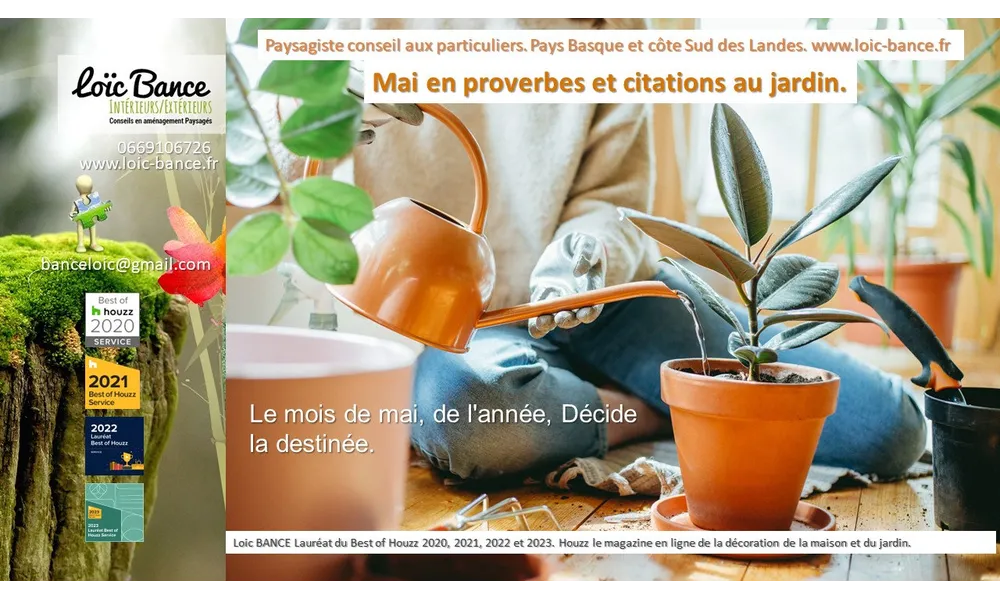 👨‍🌾 Mai 2024 en proverbes et citations par Paysagiste pays basque Paysagiste Landes. 
