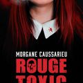 Rouge Toxic