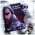 My hipster christmas,  de Mag Maury 