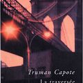 La traversée de l'été - Truman Capote