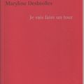 Je vais faire un tour, par Maryline Desbiolles