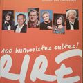 Rire - 100 humoristes cultes ! La chronique beau livre de Lucas 13 ans 