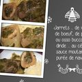 Jarrets ... de veau, de boeuf, de porc ou osso bucco de dinde ... au céleri, sauce moutarde, purée de navets