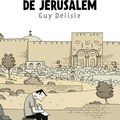 Chroniques de Jérusalem ---- Guy Delisle