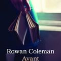 Avant de t'oublier de Rowan Coleman