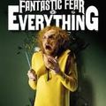 A fantastic fear of everything de Crispian Mills et Chris Hopewell