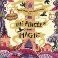 Une pincée de magie, de Michelle Harrison 