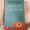 Quelqu'un à qui parler - Cyril Massarotto