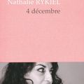 4 Décembre - Nathalie RYKIEL - Editions PLON