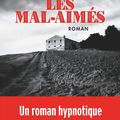 Les mal-aimés de Jean-Christophe Tixier
