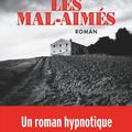 Les mal-aimés de Jean-Christophe Tixier