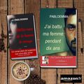 les deux romans de l'écrivain pabloemma qui ont participés aux plumes francophones Amazon 2020