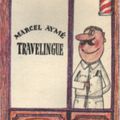 Travelingue, Marcel Aymé