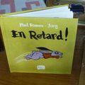 "En retard !", mon nouveau livre !