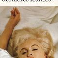 LIVRE : Marilyn Dernières Séances de Michel Schneider - 2006