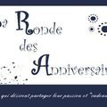 la ronde des anniversaires!!!