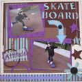 skate board attitude!