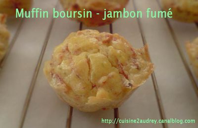 muffins boursin - jambon fumé