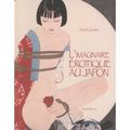 L’IMAGINAIRE EROTIQUE AU JAPON