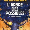 L'Arbre des Possibles de Bernard Werber