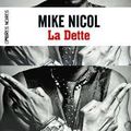 La Dette - Mike NICOL