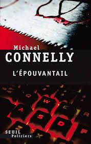 L'épouvantail de Michael Connelly
